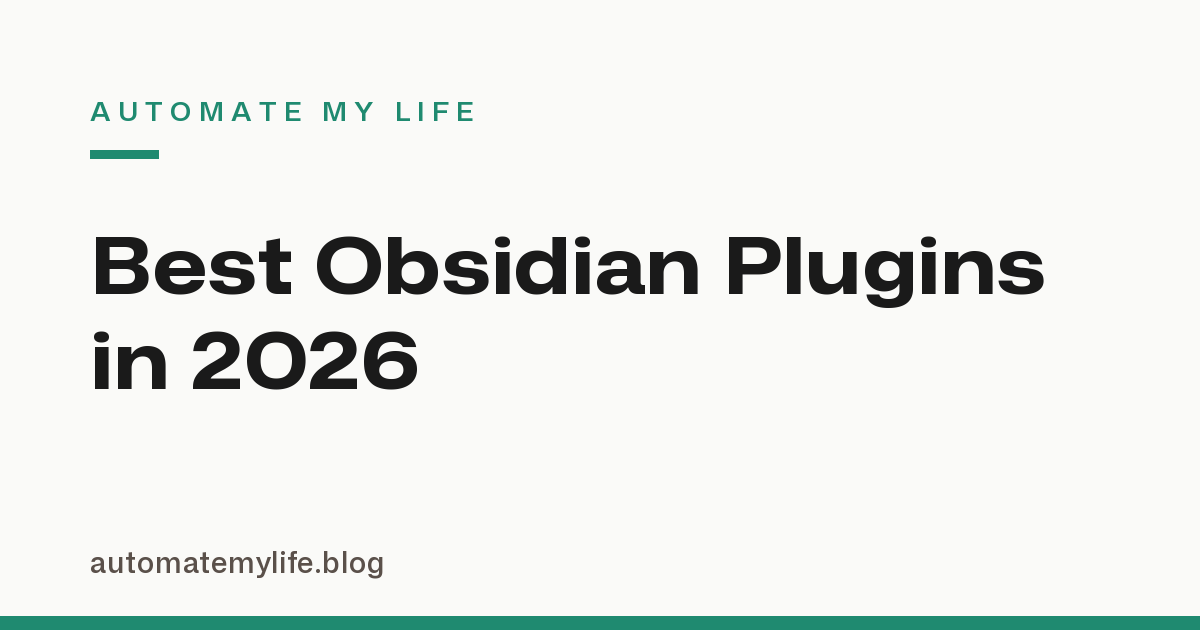 Best Obsidian Plugins in 2026: A Short List That Stays Useful