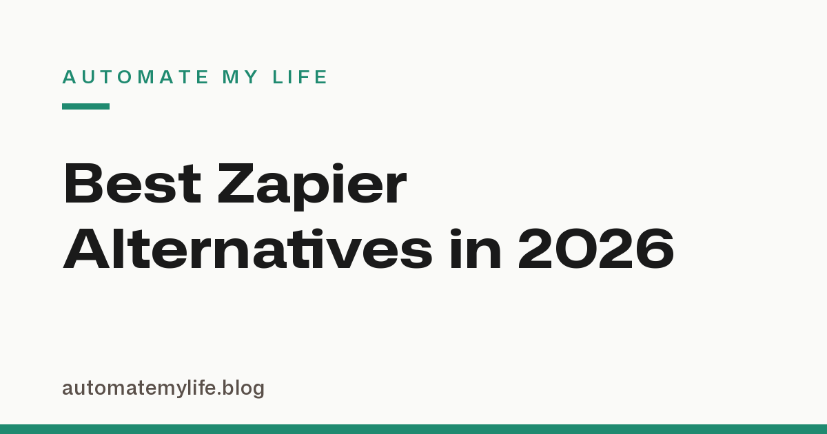 Best Zapier Alternatives in 2026 (Free and Paid)