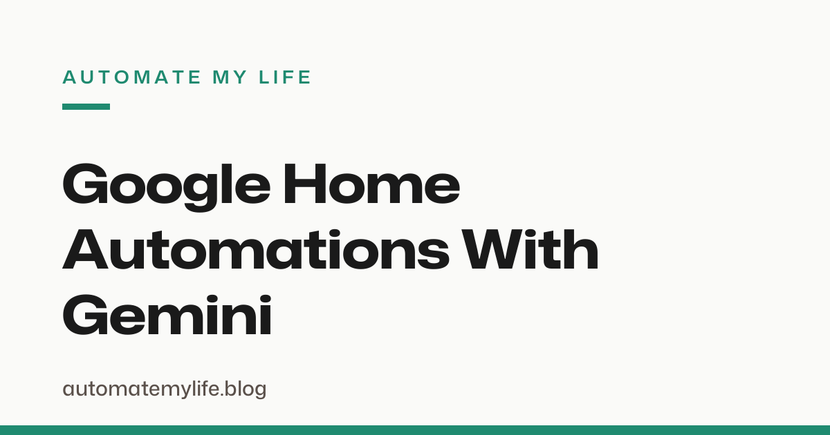 Google Home Automations With Gemini: What Beginners Can Set Up Now