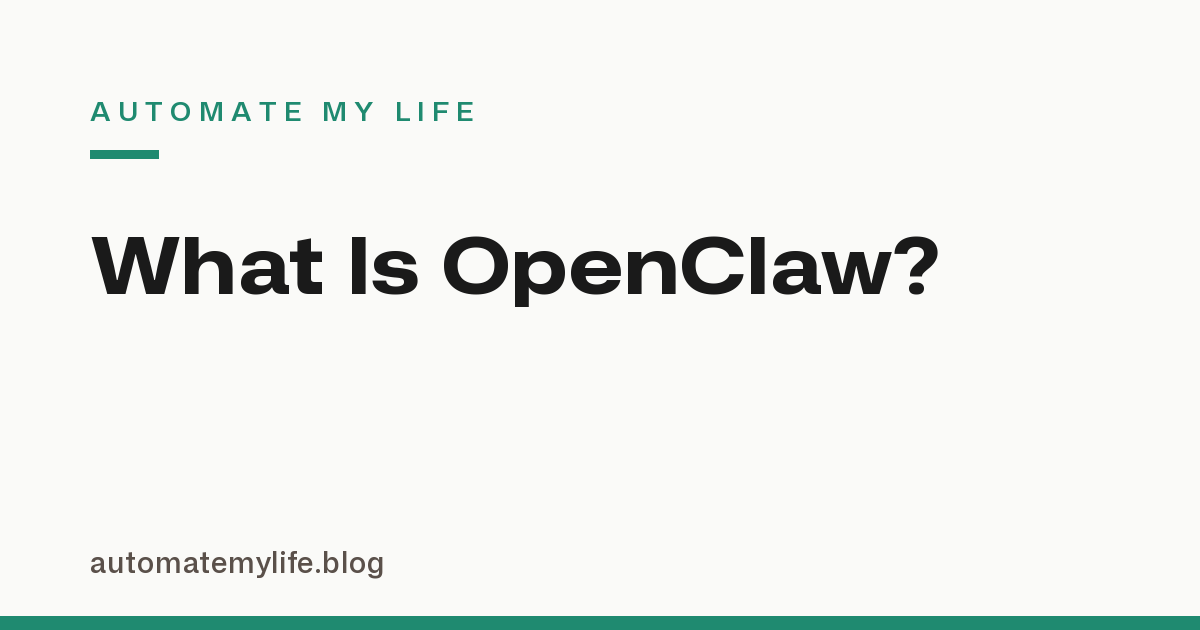 What Is OpenClaw? The Open-Source AI Agent That Lives in WhatsApp, Telegram, and Signal